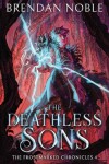Book cover for The Deathless Sons