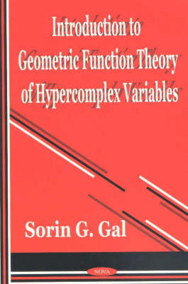 Book cover for Introduction to Geometric Function Theory of Hypercomplex Variables