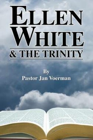 Cover of Ellen White and the Trinity