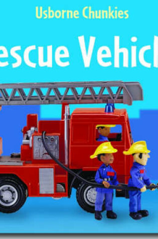 Cover of Rescue Vehicles