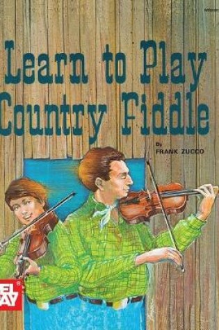 Cover of Learn To Play Country Fiddle