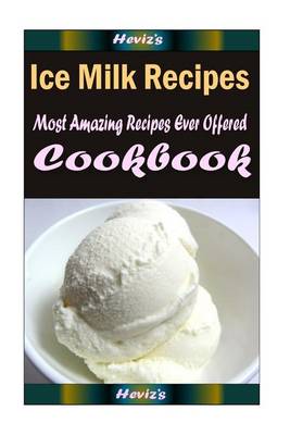 Book cover for Ice Milk Recipes