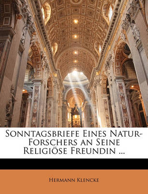 Book cover for Sonntagsbriefe Eines Naturforschers an Seine Religiose Freundin.