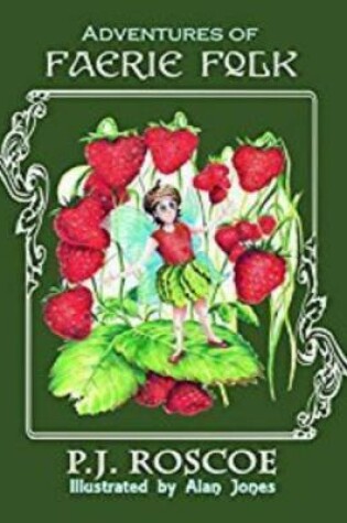 Cover of Annabelle and the Strawberry Faerie, and the Magic Comb