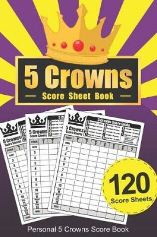 Cover of 5 Crowns Score Sheet Book