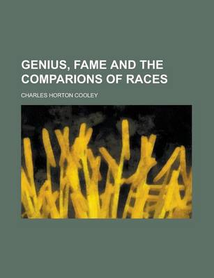 Book cover for Genius, Fame and the Comparions of Races