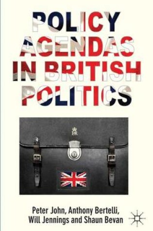 Cover of Policy Agendas in British Politics