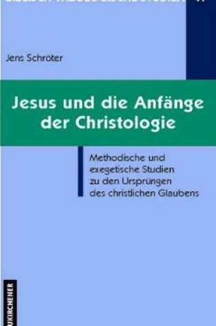 Cover of Jesus und die Anfange der Christologie