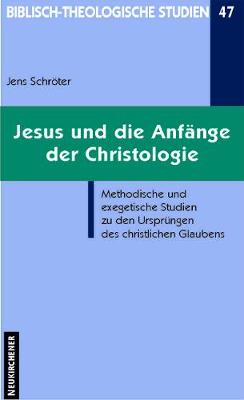 Book cover for Jesus und die Anfange der Christologie