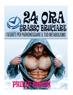 Book cover for 24 Ora Grasso Bruciare