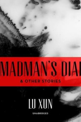 Cover of A Madman's Diary, and Other Stories