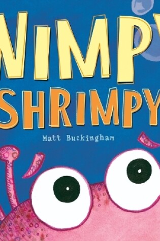 Cover of Wimpy Shrimpy