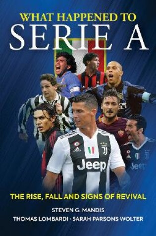 Cover of What Happened to Serie A