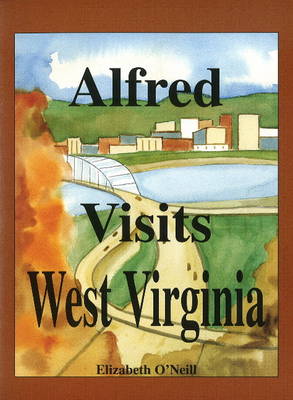 Book cover for Alfred Visits West Virginia