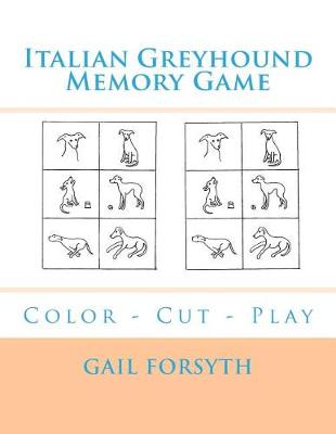 Book cover for Italian Greyhound Memory Game