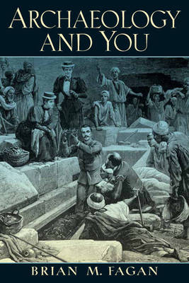 Book cover for Archaeology and You