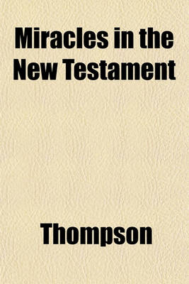 Book cover for Miracles in the New Testament