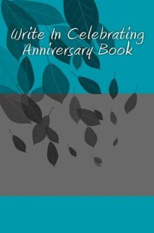 Cover of Write In Celebrating Anniversary Book