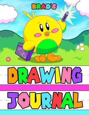 Book cover for Brad's Drawing Journal