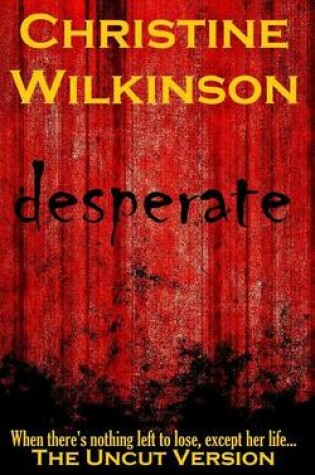 Cover of Desperate