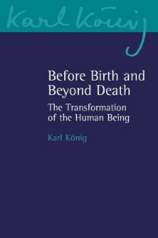 Cover of Before Birth and Beyond Death