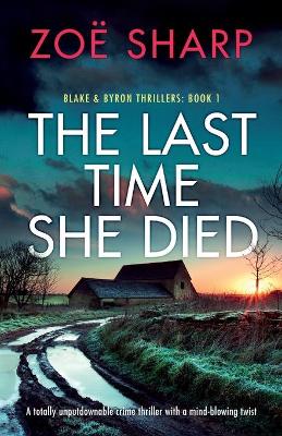 Book cover for The Last Time She Died