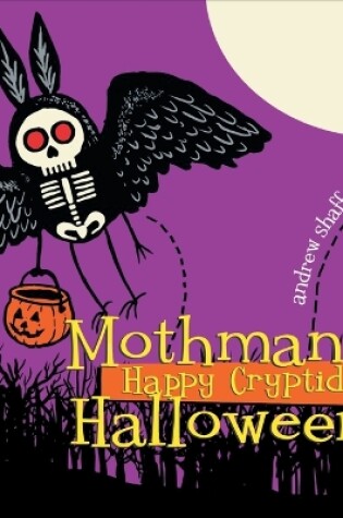 Cover of Mothman's Happy Cryptid Halloween