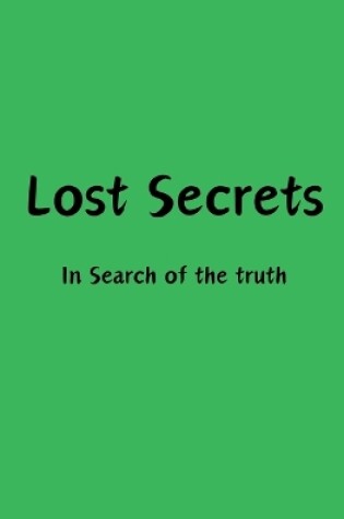 Cover of Lost Secrets