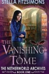 Book cover for The Vanishing Tome