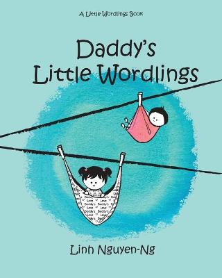 Cover of Daddy's Little Wordlings