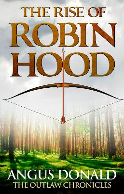 Book cover for The Rise of Robin Hood