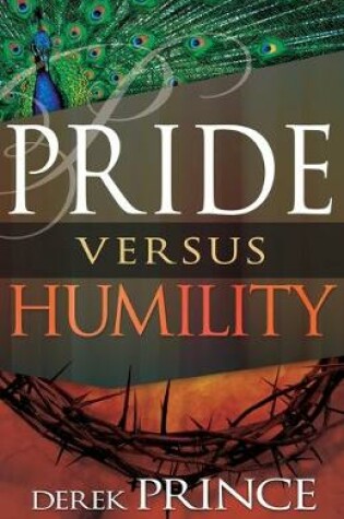 Cover of Pride Versus Humility