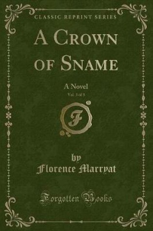 Cover of A Crown of Sname, Vol. 3 of 3
