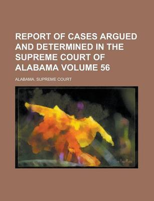 Book cover for Report of Cases Argued and Determined in the Supreme Court of Alabama (74)