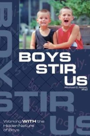 Cover of Boys Stir Us