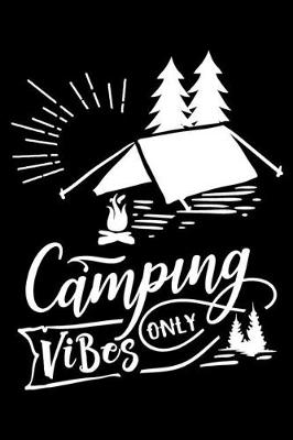 Book cover for Camping vibes only