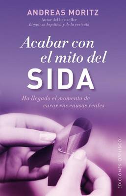 Cover of Acabar Con El Mito del Sida
