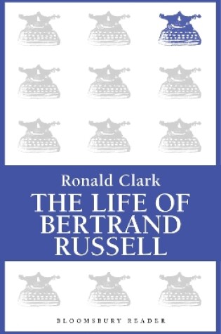 Cover of The Life of Bertrand Russell