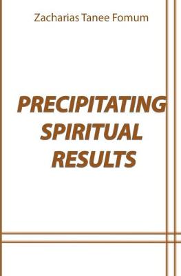 Book cover for Precipitating Spiritual Results