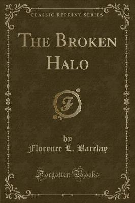 Book cover for The Broken Halo (Classic Reprint)