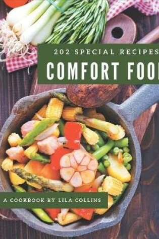 Cover of 202 Special Comfort Food Recipes