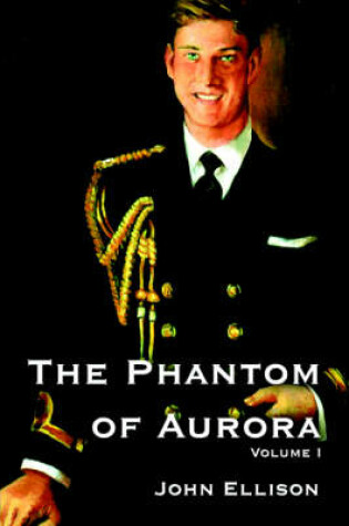 Cover of The Phantom of Aurora