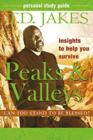 Cover of Insights to Help You Survive the Peaks and Valleys