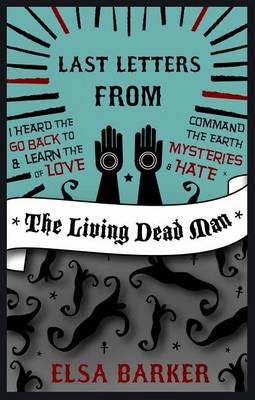 Book cover for Last Letters from a Living Dead Man