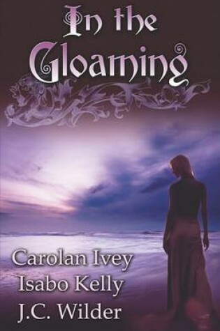 Cover of In The Gloaming