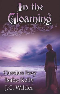 Book cover for In The Gloaming