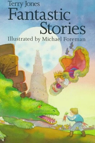 Cover of Jones Terry : Terry Jones' Fantastic Stories(Us)