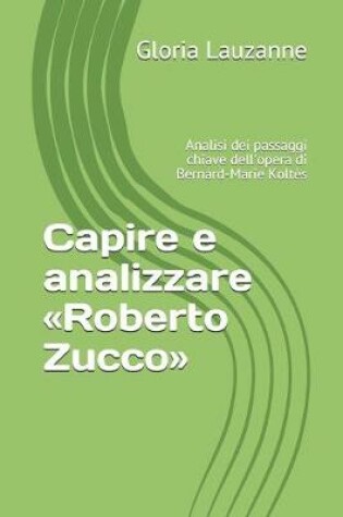 Cover of Capire e analizzare Roberto Zucco