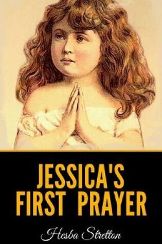Cover of Jessica's First Prayer