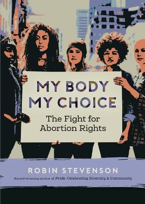 Cover of My Body, My Choice